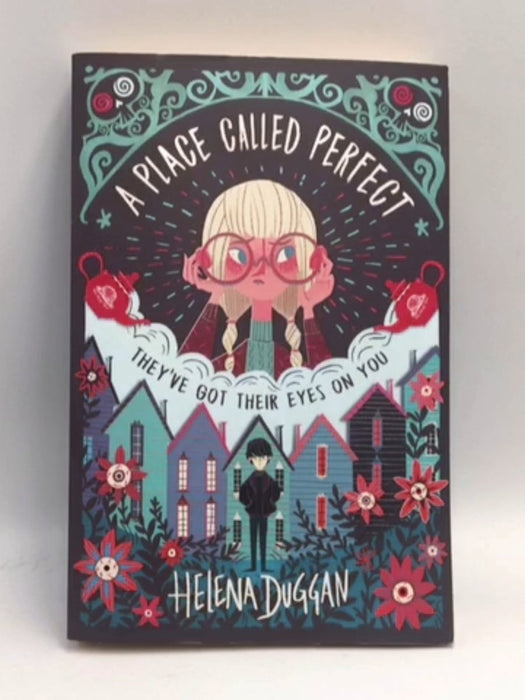 A Place Called Perfect - Helena Duggan