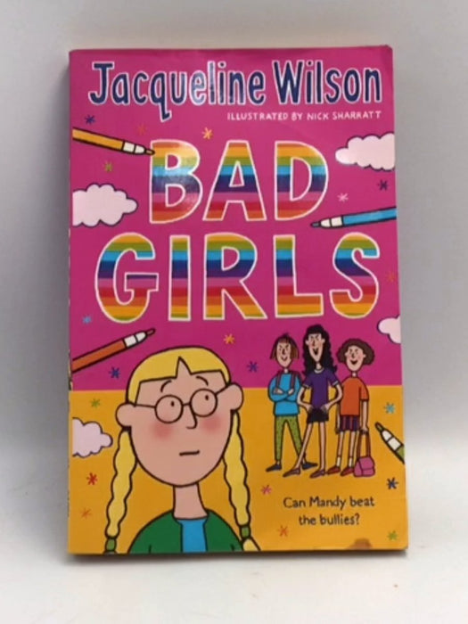 Bad Girls - Jacqueline Wilson