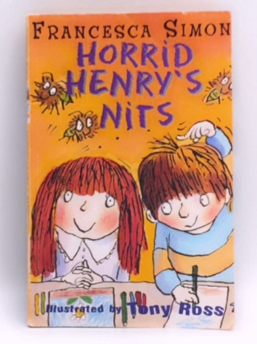 Horrid Henry's Nits - Francesca Simon