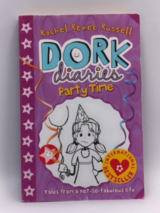Dork Diaries: Party Time - Rachel Renée Russell