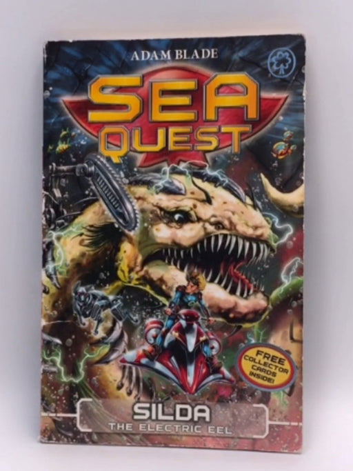 Sea Quest: Silda the Electric Eel - Adam Blade