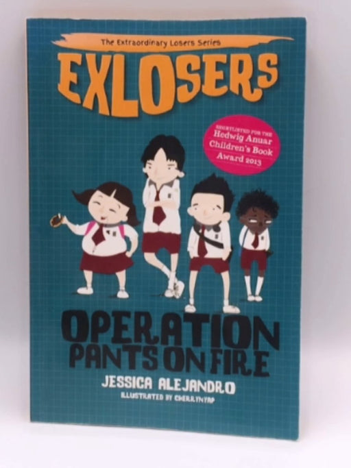 Operation Pants on Fire - Jessica Alejandro; 