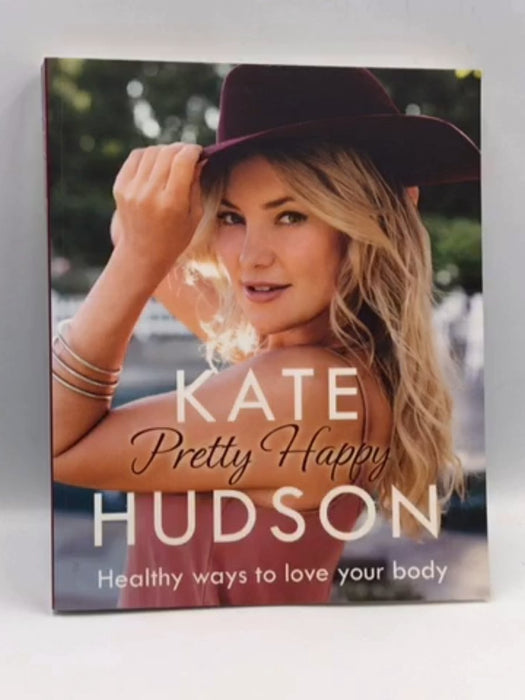 Pretty Happy - Kate Hudson