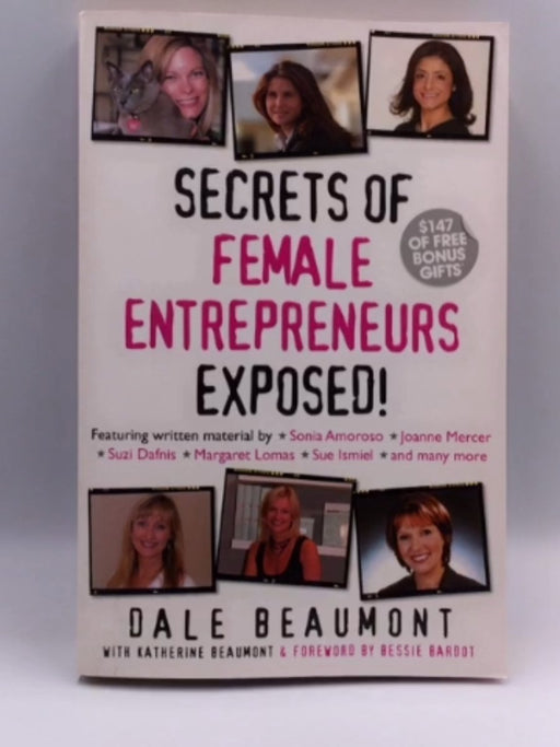 Secrets of Female Entrepreneurs Exposed! - Dale Beaumont; Katherine Beaumont; 