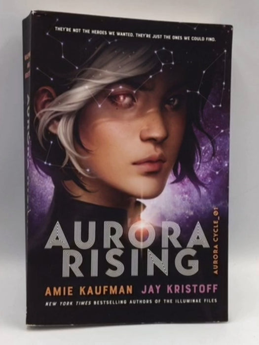 Aurora Rising - Amie Kaufman; Jay Kristoff 