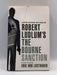 The Bourne Sanction - Eric Van Lustbader; Robert Ludlum; 