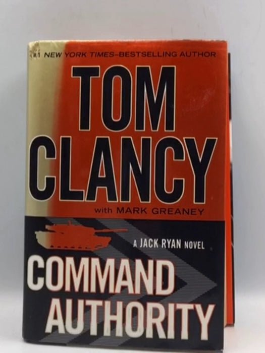 Command Authority - Hardcover  - Clancy, Tom; Greaney, Mark; 