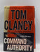 Command Authority - Hardcover  - Clancy, Tom; Greaney, Mark; 