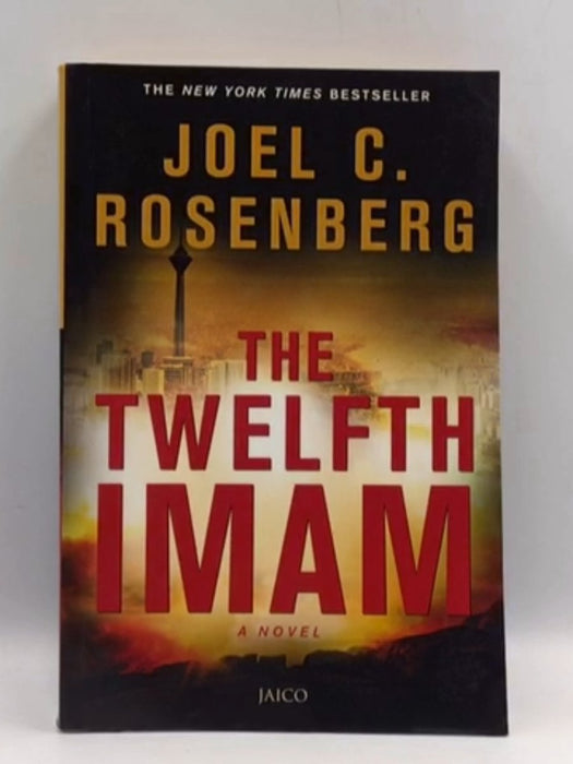 The Twelfth Imam - Joel C. Rosenberg; 