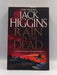 Rain on the Dead - Jack Higgins; 