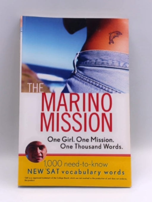 The Marino Mission - Karen B. Chapman; 