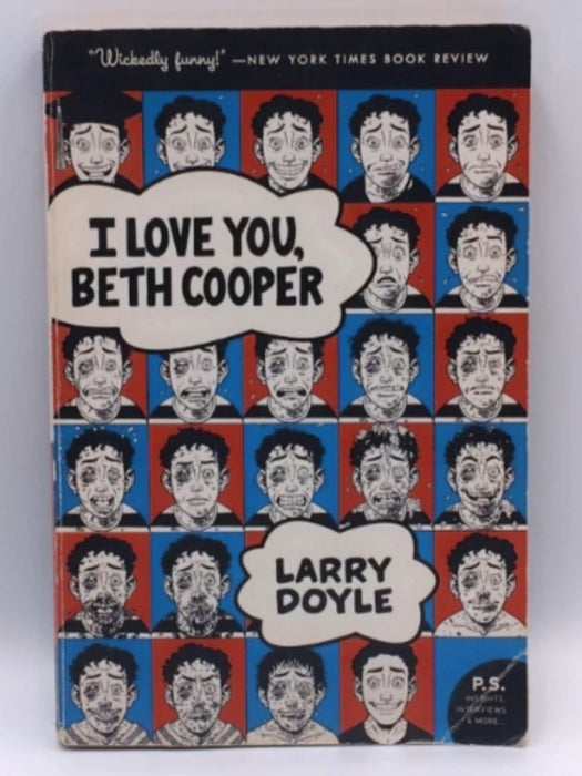 I Love You, Beth Cooper - Larry Doyle