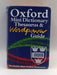 Oxford Mini Dictionary, Thesaurus, and Wordpower Guide - Sara Hawker; 