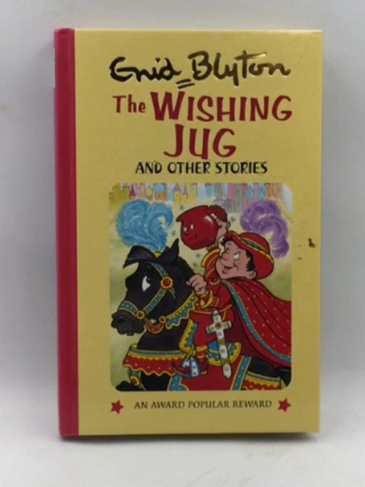 The Wishing Jug - Hardcover - Enid Blyton; 