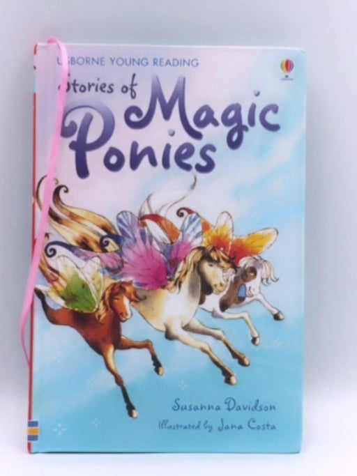 Usborne Stories of Magic Ponies - Hardcover - Susanna Davidson; Jana Costa; 