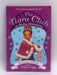 The Tiara Club at Ruby Mansions 4: Princess Olivia and the Velvet Cape - Vivian French