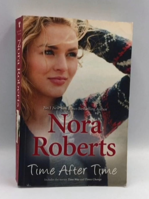 Time After Time - Nora Roberts; 