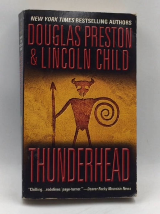 Thunderhead - Douglas Preston; Lincoln Child; 