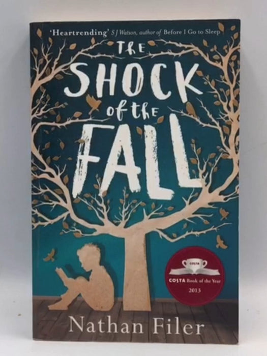 The Shock of the Fall - Nathan Filer