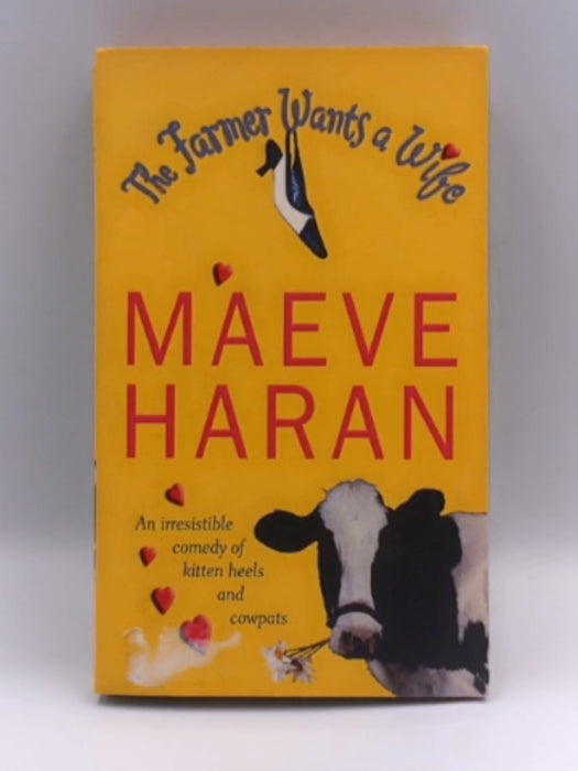 The Farmer Wants a Wife - Maeve Haran; 