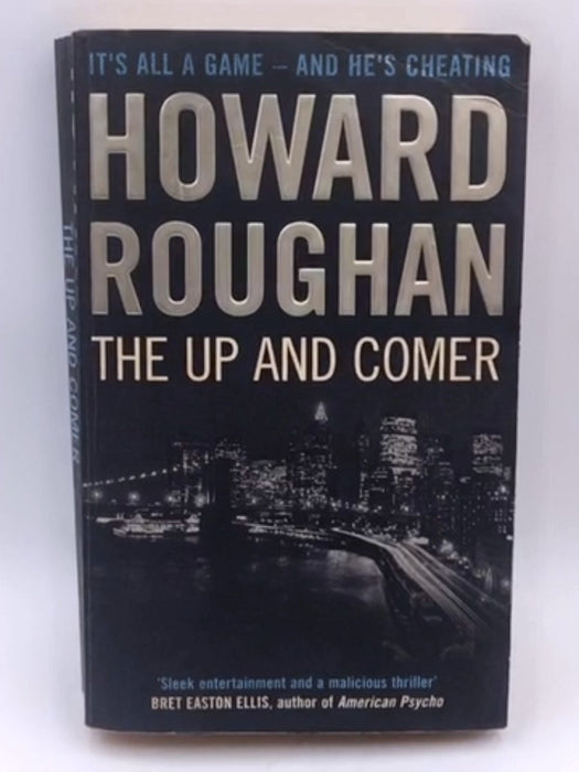 The Up and Comer - Howard Roughan; 