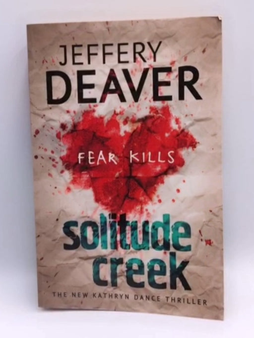 Solitude Creek - Jeffery Deaver; 