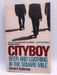Cityboy - Geraint Anderson; 
