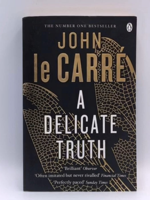 A Delicate Truth - John Le Carré; 