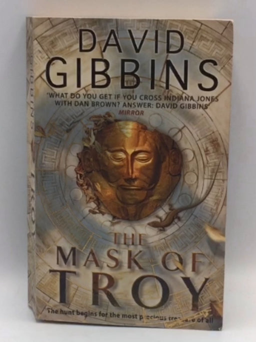 The Mask of Troy - David Gibbins; 