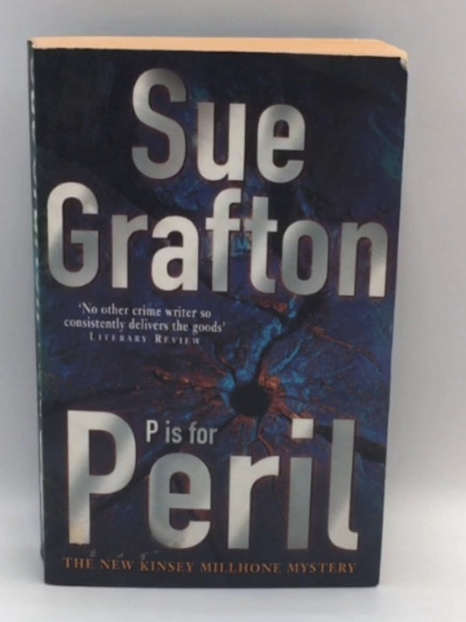 P is for Peril (A Kinsey Millhone Novel) - Grafton, Sue; 