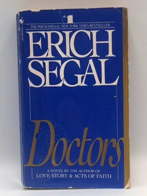 Doctors - Erich Segal; 