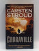 Cobraville - Carsten Stroud; 