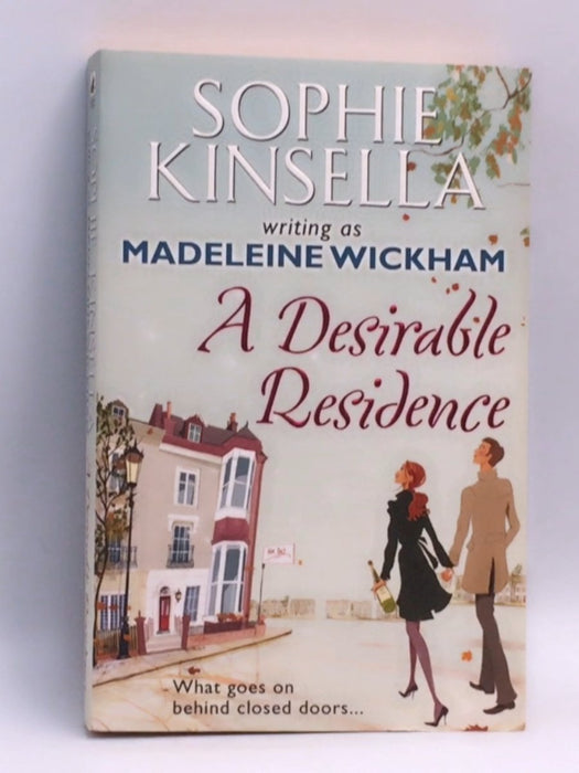 A Desirable Residence - Madeleine Wickham; 