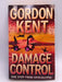 Damage Control - Gordon Kent; 