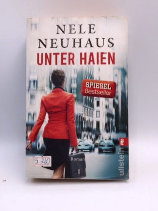 Unter Haien (German Edition) - Nele Neuhaus; 