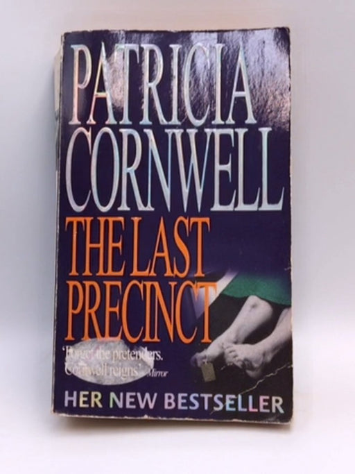 The Last Precinct - Patricia Cornwell