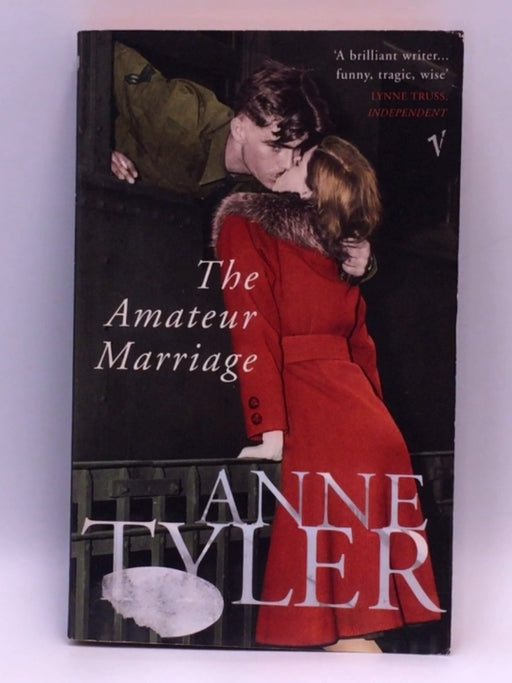 The Amateur Marriage - Anne Tyler; 