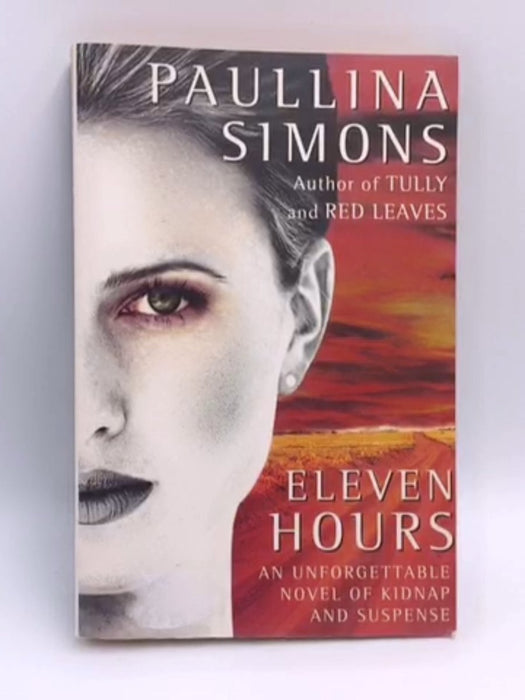 Eleven Hours - Paullina Simons; 