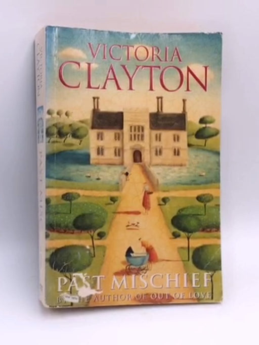 Past Mischief - Victoria Clayton; 