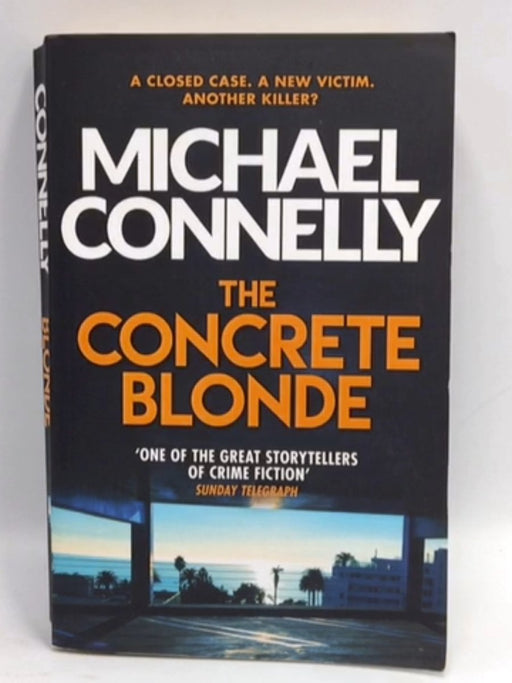 The Concrete Blonde - Michael Connelly; 