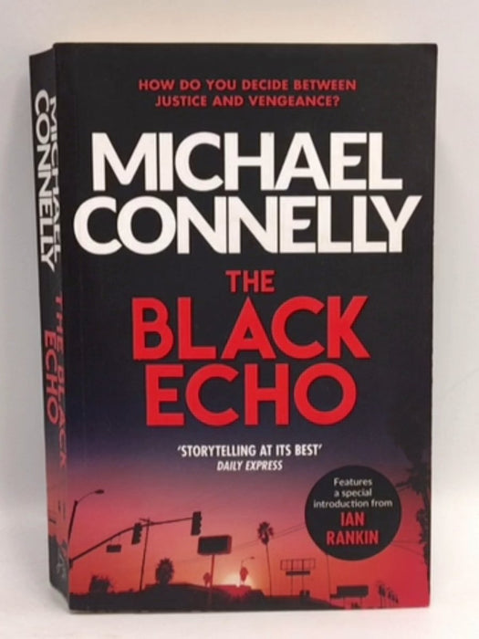 The Black Echo - Michael Connelly; 