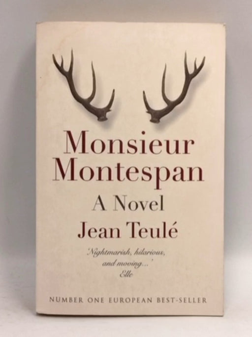 Monsieur Montespan - Jean Teulé; 