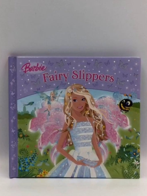 Fairy Slippers (Hardcover) - Pamela Duarte - Lawrence Mann