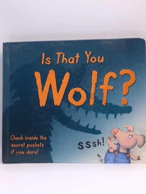 Is that you Wolf?. - Cats's Pyjamas books; 