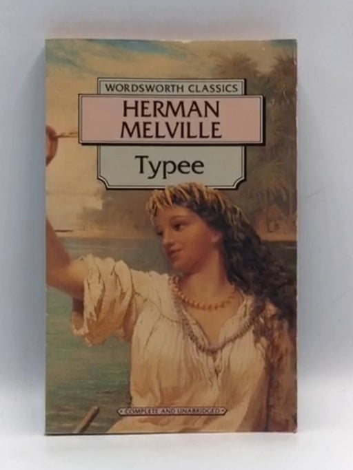 Typee - Herman Melville; 