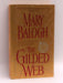 The Gilded Web - Mary Balogh