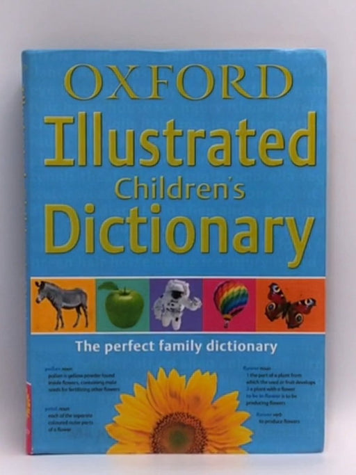 Oxford Illustrated Children's Dictionary - Oxford Dictionaries