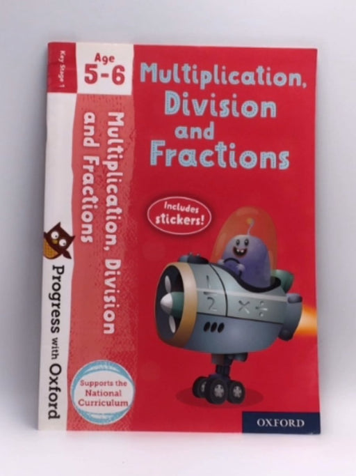 Progress with Oxford: Multiplication, Division and Fractions Age 5-6  - Paul Hodge (Author)