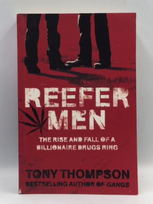 Reefer Men - Tony Thompson; 