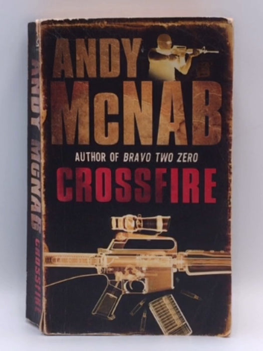 Crossfire - Andy McNab